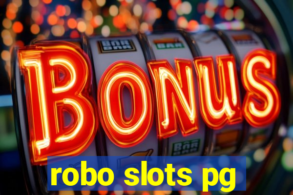 robo slots pg